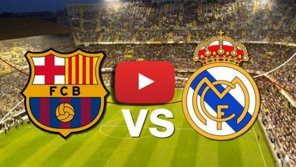 Real madrid مشاهدة مباراة ريال مدريد وبرشلونة اليوم السبت 2 مارس اون لاين بث مباشر Barcelona