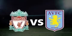 العمدة سبورت مباشر ليفربول ضد أستون فيلا بث مباشر Aston Villa vs Liverpool فى الدوري الانجليزي